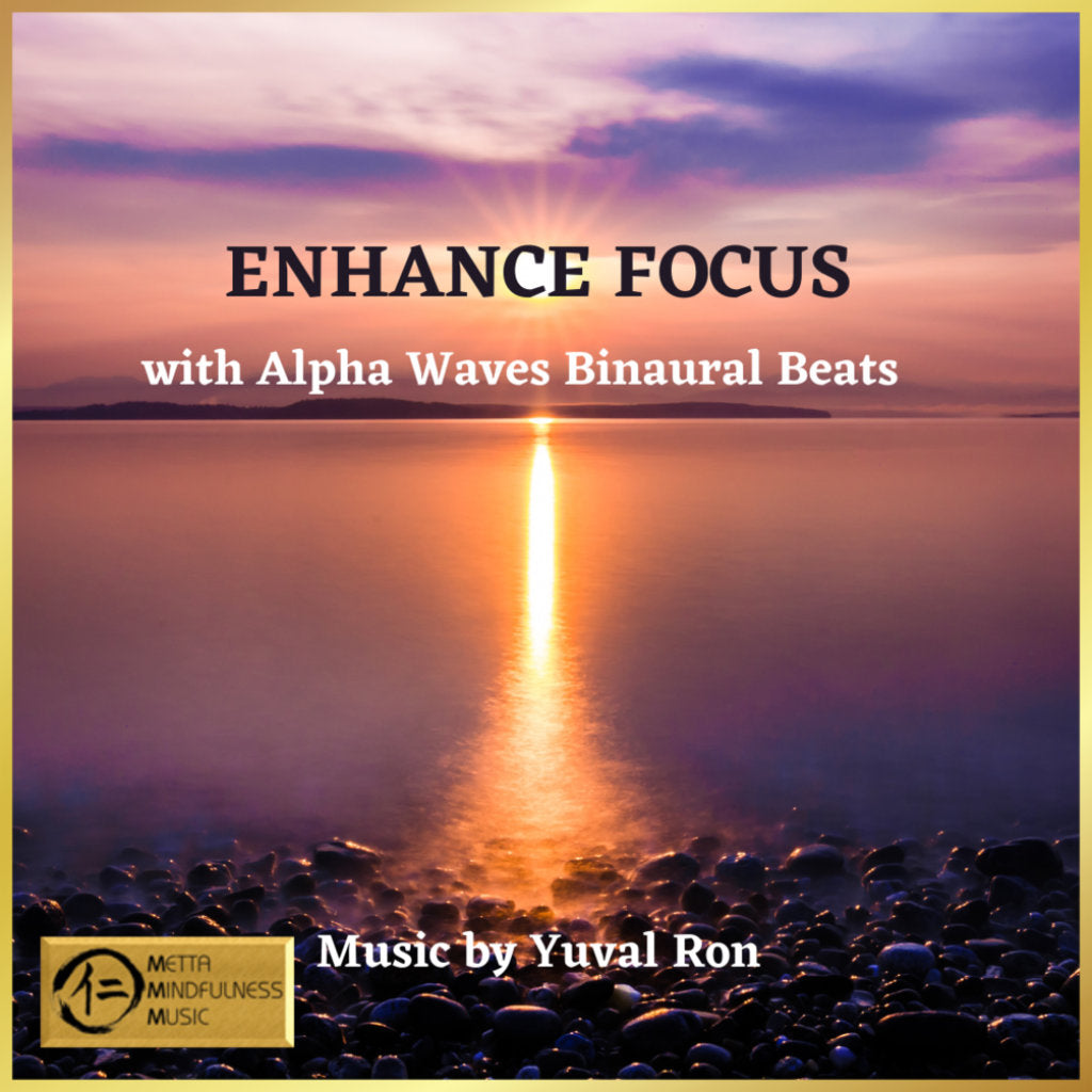 EnhanceFocus-AlphaWavesBinauralBeats