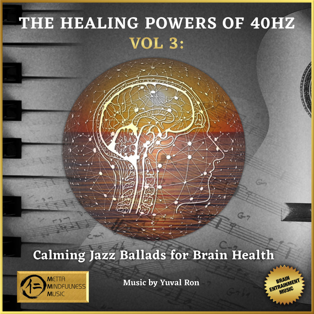 The Healing Powers of 40hz Vol 3