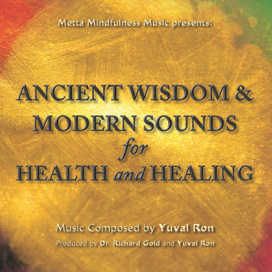 AncientWisdom_ModernSoundsforHealthandHealing