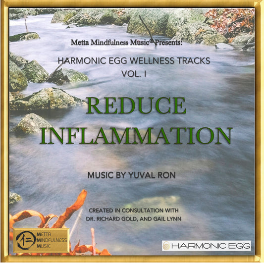 Reduce Inflammation Harmonic Egg Wellness Tracks, Vol. I