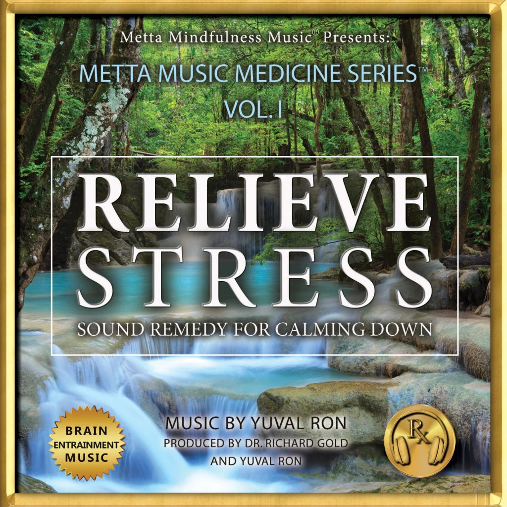METTA MUSIC MEDICINE SERIES Vol. 1 Relieve Stress: